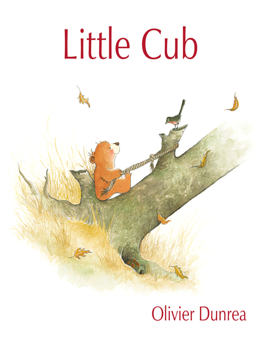 Title details for Little Cub by Olivier Dunrea - Available